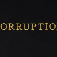 Corruption T-shirt